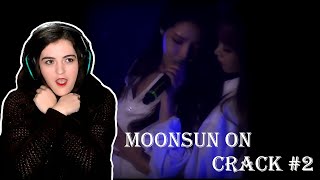 MOONSUN on Crack Part 2 Reaction [upl. by Nelluc]