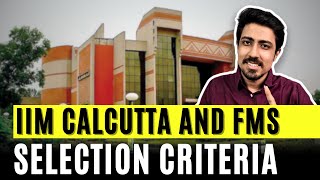 Top MBA Colleges with Low Academics and high placements  IIM Calcutta amp FMS Selection Criteria [upl. by Gerik]