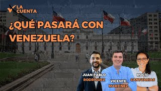 ¿Qué pasará con Venezuela  La Cuenta [upl. by Keen]