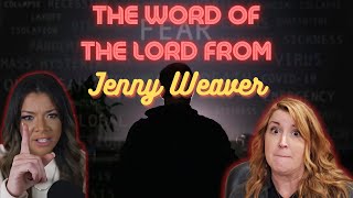 Jenny WeaverIs this a word from the Lord [upl. by Dnomed]