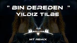 Yıldız Tilbe  Bin Dereden Su Getirsem Arımamazsın Mutlu Temiz Remix [upl. by Arratahs]