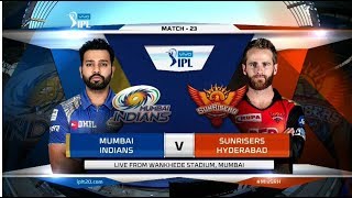 IPL 2018  Match 23  MI Vs SRH  Superb Highlights [upl. by Allicserp]