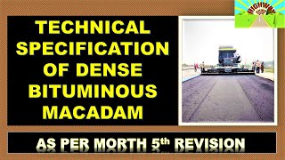 TECHNICAL SPECIFICATION OF DENSE BITUMINOUS MACADAM [upl. by Elletnahs]