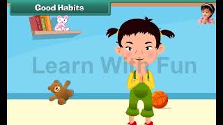 good habits  Good Habits in Hindi  Good habits for Class 1  Good habits for kids  lkg english [upl. by Huntingdon236]