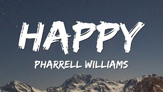 Pharrell Williams  Happy Lyrics [upl. by Peirce]