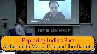 Exploring Indias Past From AlBeruni to Marco Polo and IbnBattuta [upl. by Davina]