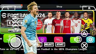 eFootball PES 2024 PPSSPP Android Update Winter Lastest Transfer New Tim Eropa amp Liga Arab Saudi [upl. by Corena]