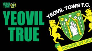 YEOVIL TOWNS SONG  YEOVIL TRUE [upl. by Charmine986]