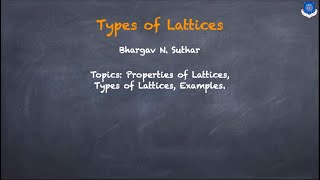 Types of Lattices Bounded  Complemented  Distributive  Properties of Lattices  Examples [upl. by Akeyla]