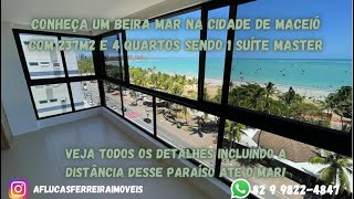 Apartamento na Beira Mar de Pajuçara com Visão Panorâmica do mar  MaceióAL  VENDIDO☑️ [upl. by Joeann]