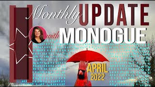 April 2022 Monthly Update [upl. by Ailed]