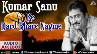 Kumar Sanu  Audio Jukebox  Ishtar Music [upl. by Landis]