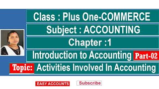 Plus One  Commerce I Accounting  Chapter 1 I Introduction To Accounting  PART2 I [upl. by Gerstner]