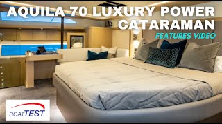 Aquila 70 Luxury Power Catamaran 2021  Features Video by BoatTESTcom [upl. by Antons674]