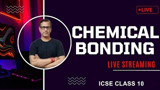 Chemical Bonding Class 10 ICSE  Chemical Bonding Ionic and Covalent Compounds  sirtarunrupani [upl. by Odranreb]