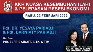 Pdt DR Yesaya Pariadji amp Pdt Darniaty Pariadji  KKR Kuasa Kesembuhan Ilahi amp Pelepasan Resesi [upl. by Blackstock]