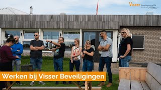 Werken bij Visser Beveiligingen [upl. by Grantley]