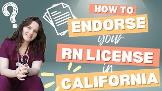 From Canada to Cali How To Endorse Your RN License [upl. by Anderson415]