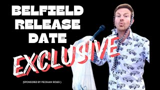 Alex Belfields Release date [upl. by Eahsel886]