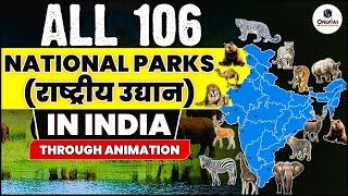 भारत के 106 National Parks राष्ट्रीय उद्यान  and their Location on MAP  Smart Tricks amp PYQs [upl. by Aineles]