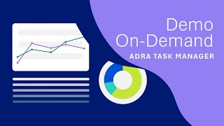 Demo on Demand  Adra Task Manager [upl. by Notla]