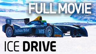 Formula E Ice Drive  Full Documentary [upl. by Eca460]