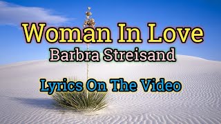 Woman In Love Lyrics Video  Barbra Streisand [upl. by Callie321]