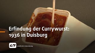 STUDIO 47 live  ERFINDUNG DER CURRYWURST 1936 IN DUISBURG [upl. by Miner]