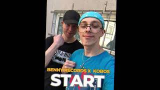 BENNY RECORDS X KOBOS  START [upl. by Charlene]