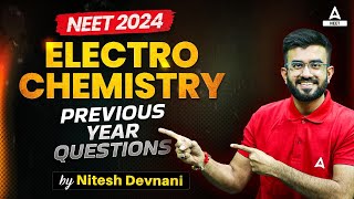 Electrochemistry Class 12 PYQs  NEET 2024  Physical Chemistry  Nitesh Devnani [upl. by Elison]