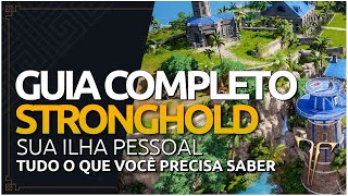 GUIA COMPLETO SOBRE SUA ILHA STRONGHOLD EM LOST ARK [upl. by Michale998]