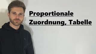 Proportionale Zuordnung Tabelle ergänzen  Verständlich erklärt [upl. by Checani]