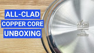 AllClad Copper Core Unboxing 10 Key Facts to Know Before Buying [upl. by Haeluj391]