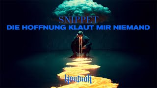 Kontra K  Album Snippet  Die Hoffnung klaut mir Niemand [upl. by Aelahc]