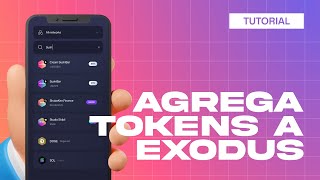 Cómo recibir y agregar tokens customizados en Exodus  Tutorial de Exodus [upl. by Idnym232]