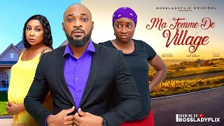 MA FEMME DE VILLAGE FILM FRANCAIS NOLLYWOOD COMPLET CHIOMA OBIYOMI DEZA THE GREAT FAITH DUKE [upl. by Isherwood]