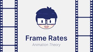 Frame rates for animation – what is animating ‘on twos’ [upl. by Hepsoj283]