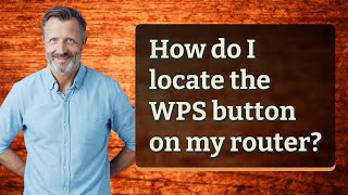 How do I locate the WPS button on my router [upl. by Braasch]