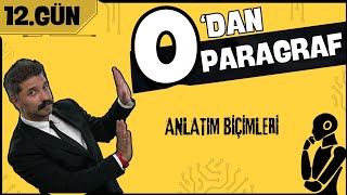 Anlatım Biçimleri  0dan Paragraf Kampı  12GÜN [upl. by Franciscka724]