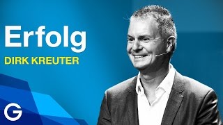 So wirst du erfolgreich – Ein unterschätzter Wachstumsfaktor für Erfolg  Dirk Kreuter [upl. by Akinhoj]