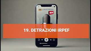 Detrazioni IRPEF  Podcast Unimpresa  p19  26092024 [upl. by Shira98]