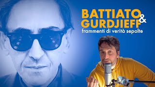 BATTIATO amp GURDJIEFF spiegazione delle canzoni [upl. by Alebasi]