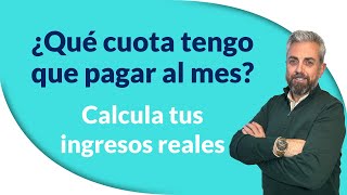 📢 Cómo calcular los ingresos reales y saber qué cuota de autónomo pagar [upl. by Aisayt]