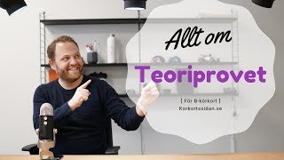 Teoriprov  Allt om teoriprovet  Hur gör man [upl. by Lancey89]