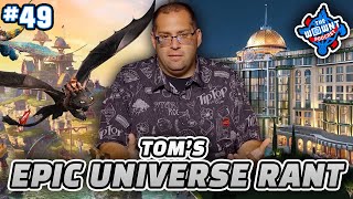 Ranting About Epic Universe amp Tom Answers Anything  LIVE  WDWNT Podcast Ep 49 [upl. by Geneva]