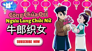 Công chúa Ori FULL VIETSUB Tập 4 Ngưu Lang Chức Nữ  牛郎织女 [upl. by Tudela]