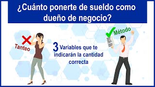 Cuánto ponerte de sueldo como dueño de negocio sin afectar tu negocio con fórmula y metodología [upl. by Kazue]