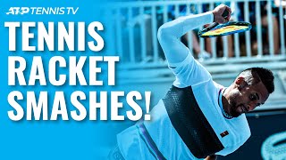 The Most Epic Tennis Racket Smashes [upl. by Rask707]