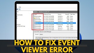 How to Fix Event Viewer Error [upl. by Llet]