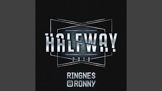 Halfway 2018 feat Kaptein Hook [upl. by Htezzil]